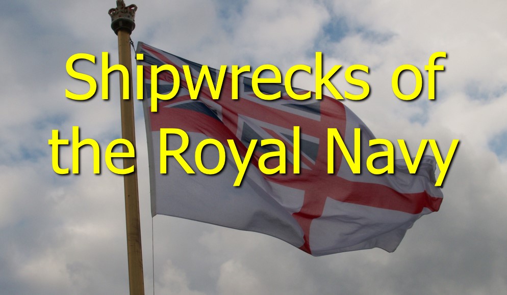 You are currently viewing 37. Shipwrecks of the Royal Navy
